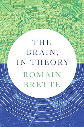Brain, In Theory