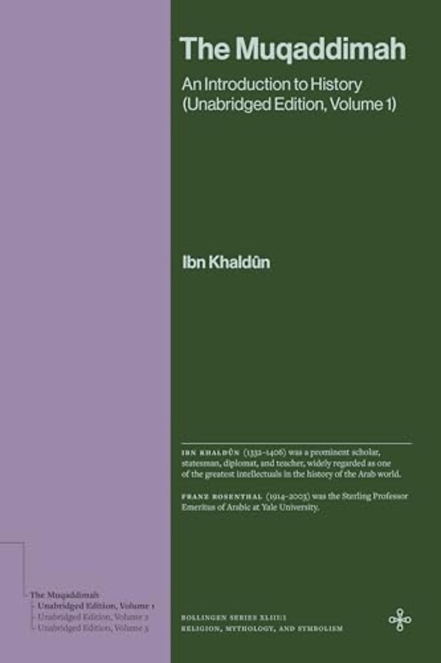 Muqaddimah – An Introduction to History (Unabridged Edition, Volume 1)