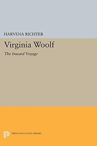 Virginia Woolf – The Inward Voyage
