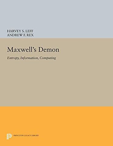 Maxwell`s Demon – Entropy, Information, Computing