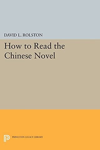 How to Read the Chinese Novel