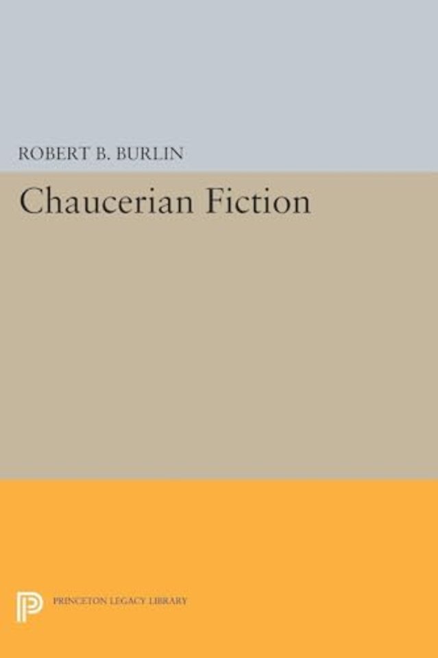 Chaucerian Fiction