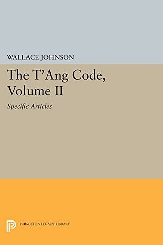 T`ang Code, Volume II – Specific Articles
