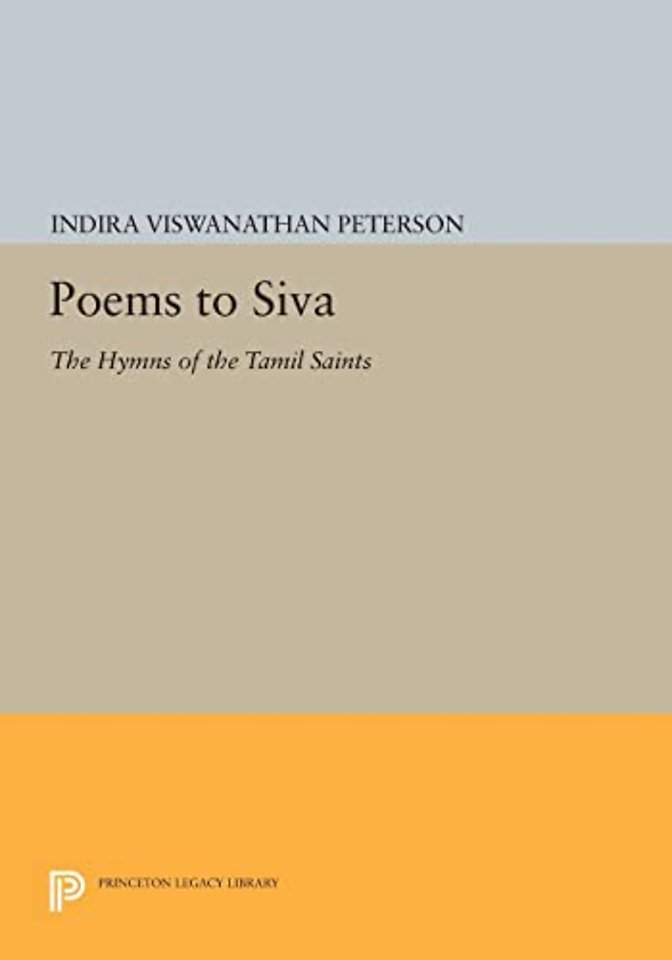 Poems to Siva – The Hymns of the Tamil Saints