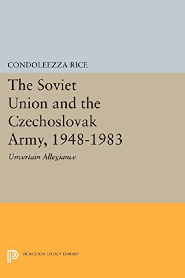 Soviet Union and the Czechoslovak Army, 1948–198 – 1983 – Uncertain Allegiance