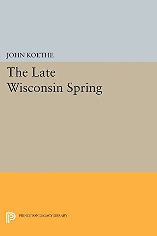 Late Wisconsin Spring