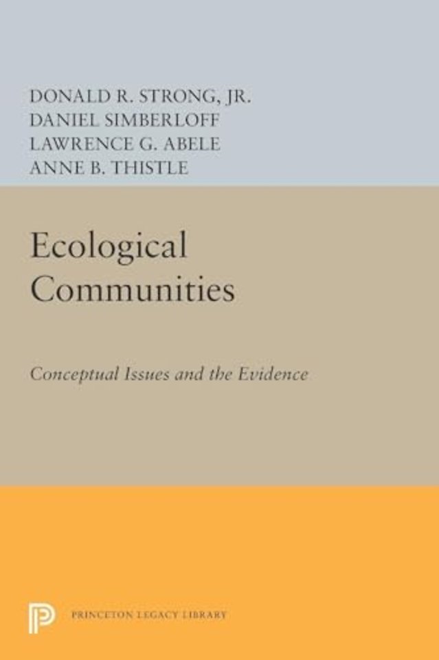 Ecological Communities – Conceptual Issues and the Evidence