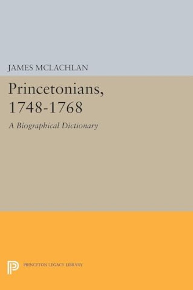 Princetonians, 1748-1768