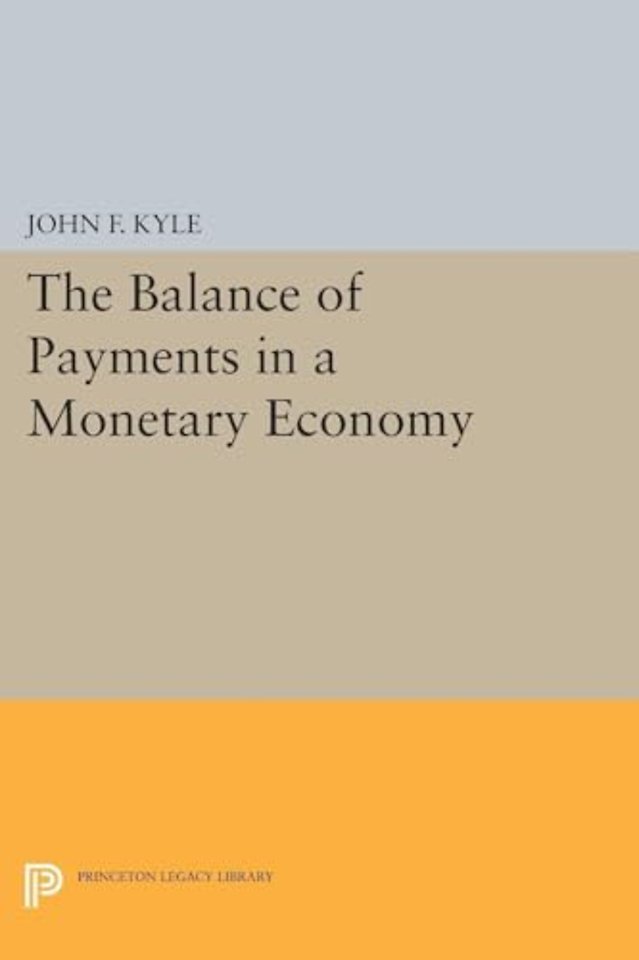 The Balance of Payments in a Monetary Economy