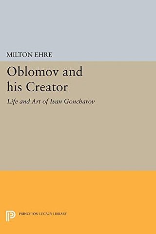 Oblomov and his Creator