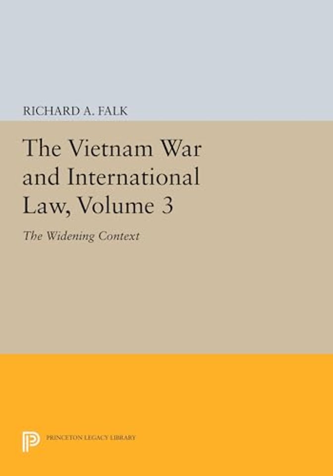 The Vietnam War and International Law, Volume 3