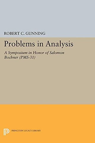 Problems in Analysis – A Symposium in Honor of Salomon Bochner