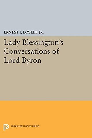 Lady Blessington's Conversations of Lord Byron