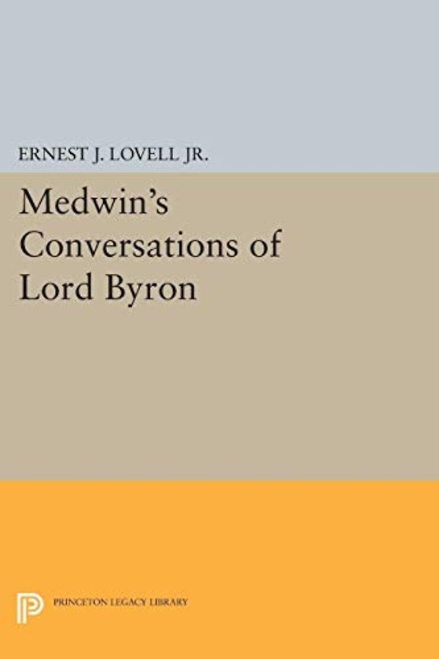 Medwin`s Conversations of Lord Byron