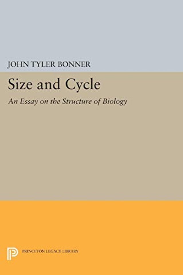 Size and Cycle – An Essay on the Structure of Biology