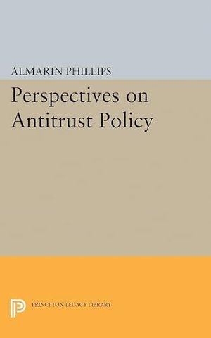 Perspectives on Antitrust Policy