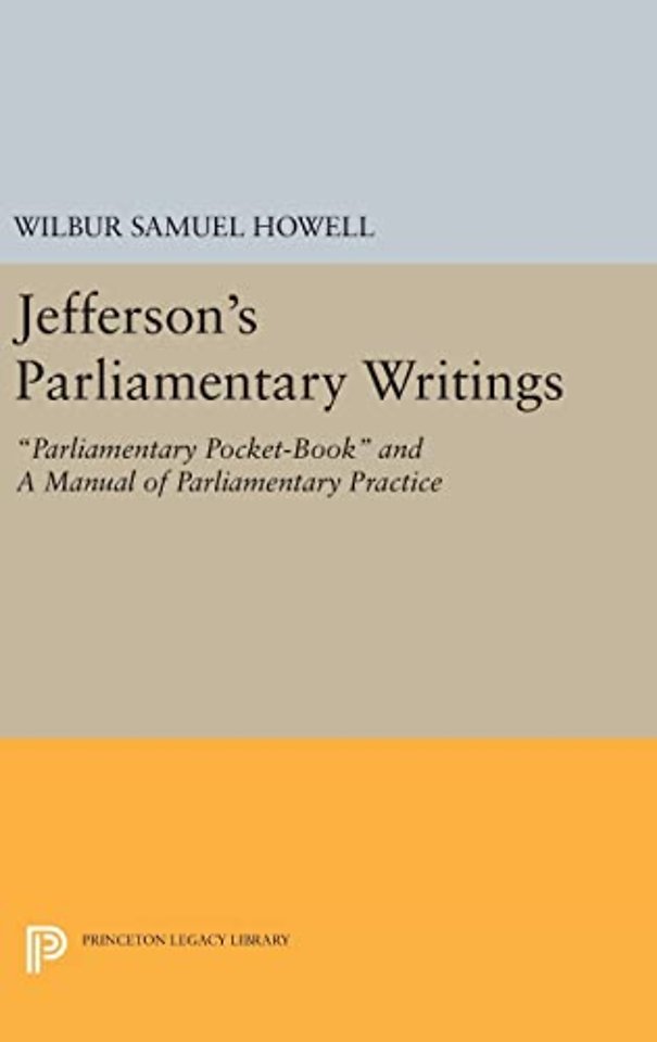 Jefferson's Parliamentary Writings
