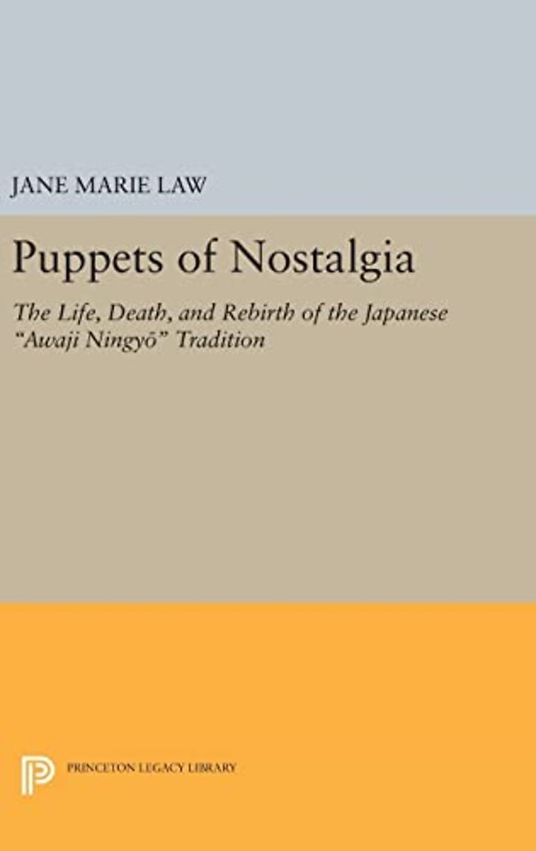 Puppets of Nostalgia
