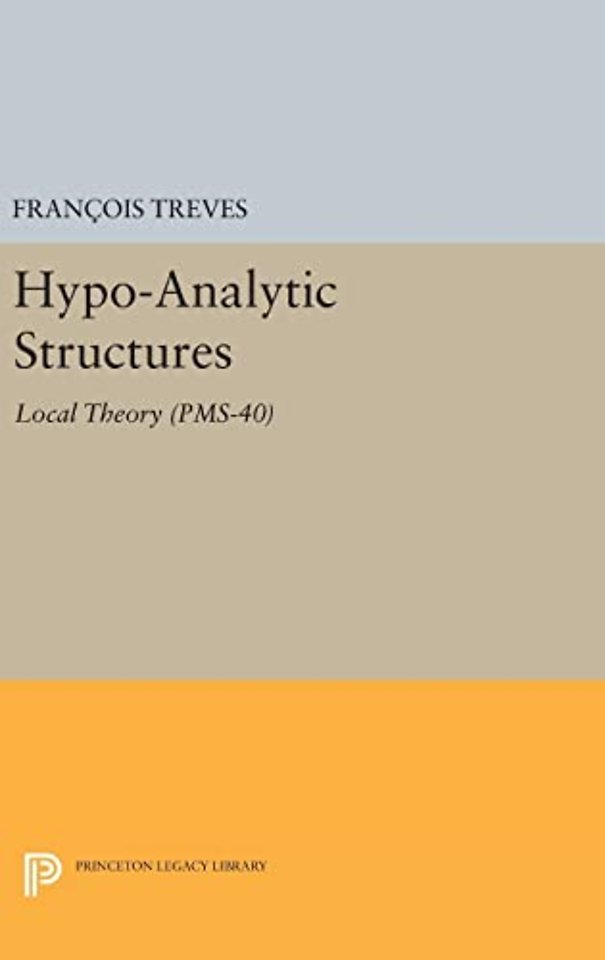 Hypo-Analytic Structures