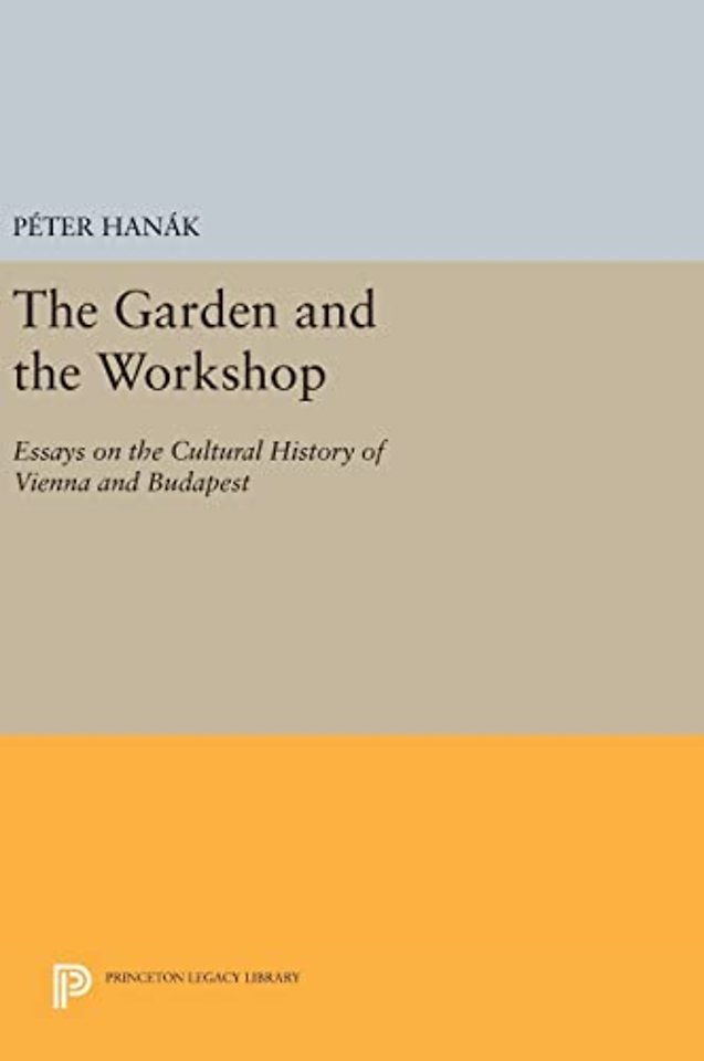 The Garden and the Workshop