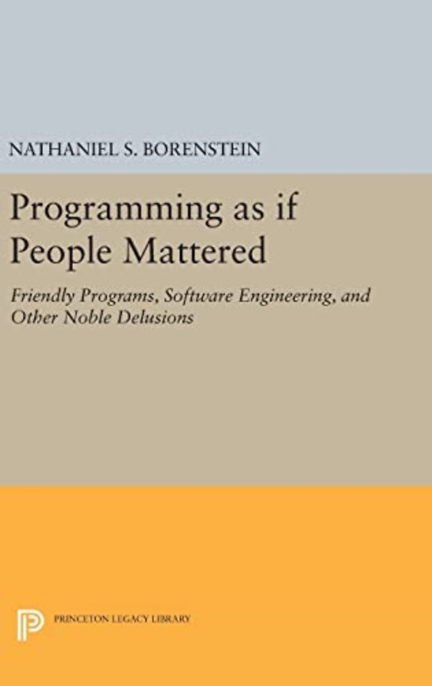 Programming as if People Mattered