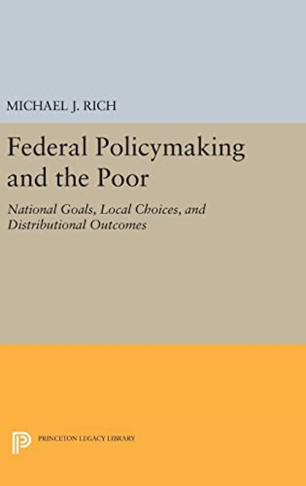 Federal Policymaking and the Poor