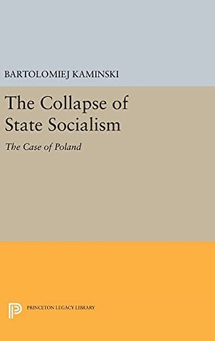 The Collapse of State Socialism