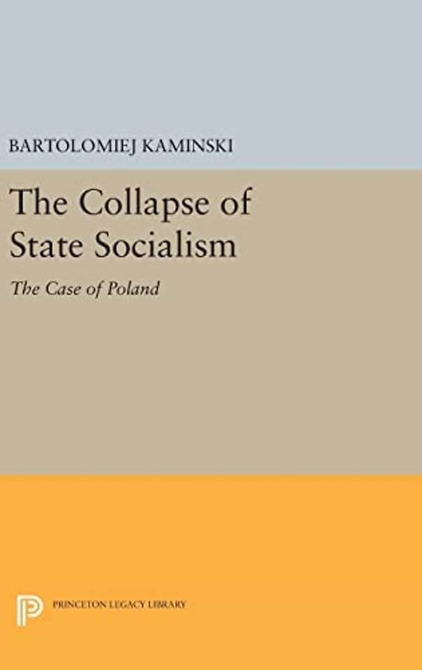 The Collapse of State Socialism