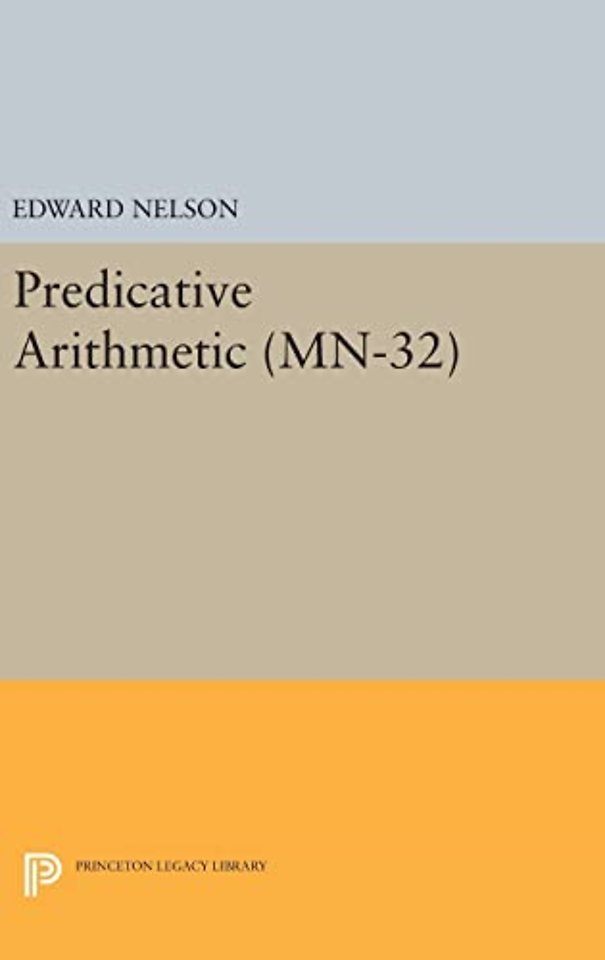 Predicative Arithmetic