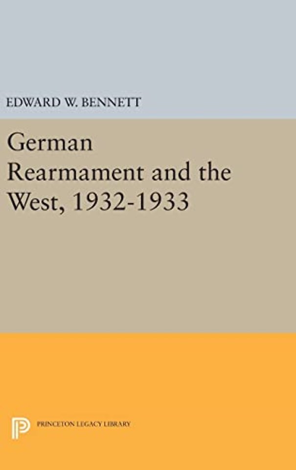 German Rearmament and the West, 1932-1933