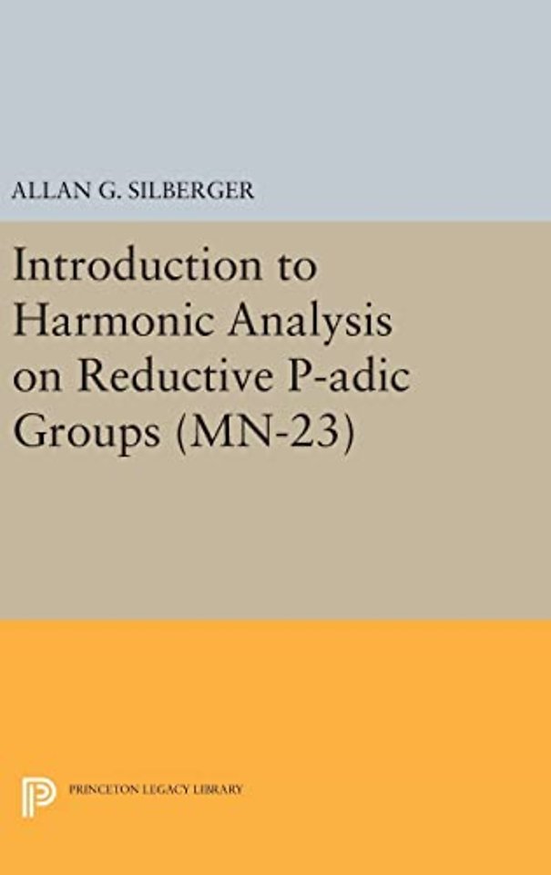 Introduction to Harmonic Analysis on Reductive P-adic Groups