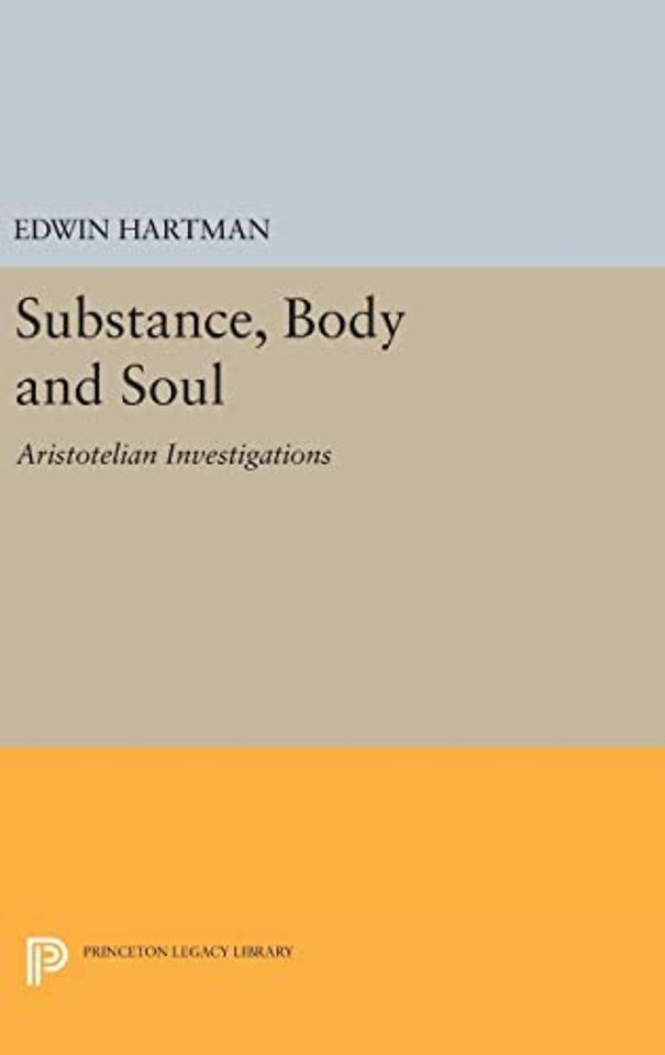 Substance, Body and Soul