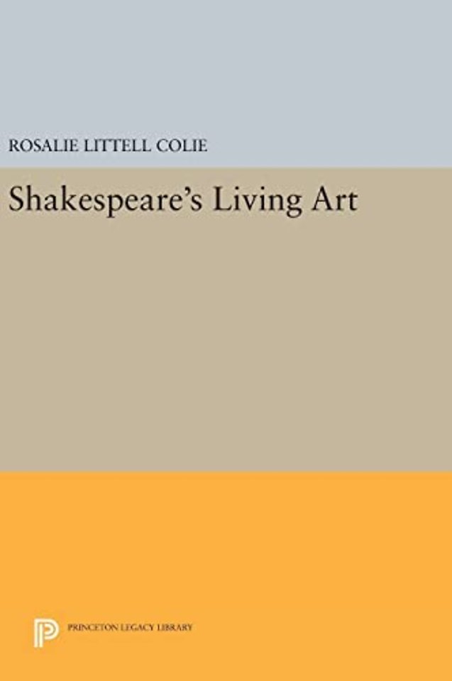 Shakespeare's Living Art