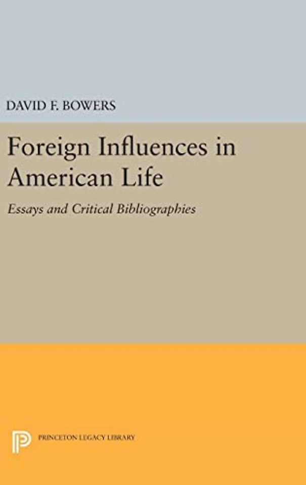 Foreign Influences in American Life