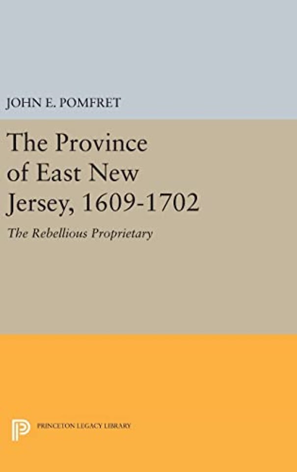 Province of East New Jersey, 1609-1702