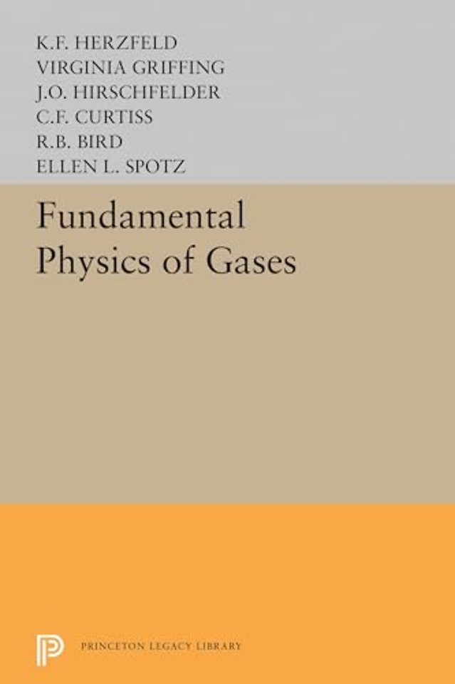 Fundamental Physics of Gases