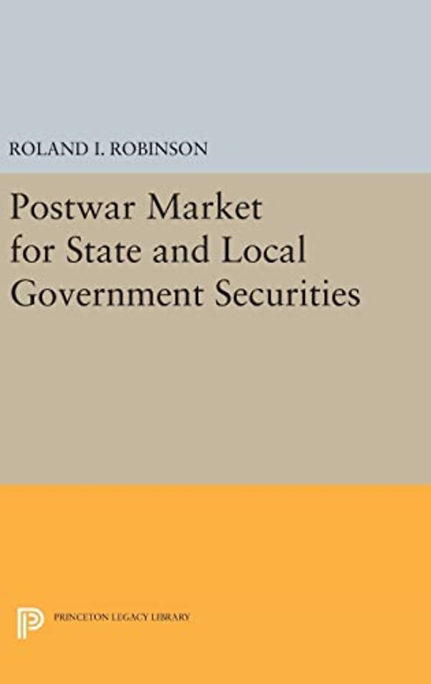 Postwar Market for State and Local Government Securities