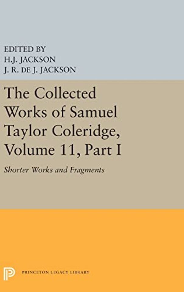 The Collected Works of Samuel Taylor Coleridge, Volume 11