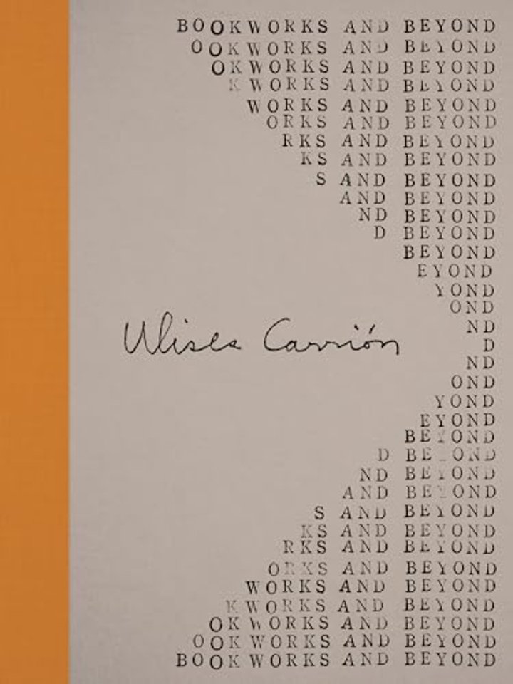 Ulises Carrion – Bookworks and Beyond