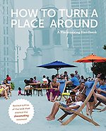 How to Turn a Place Around