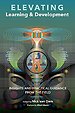 Elevating Learning & Development (Paperback) Elevating Learning & Development (Paperback)