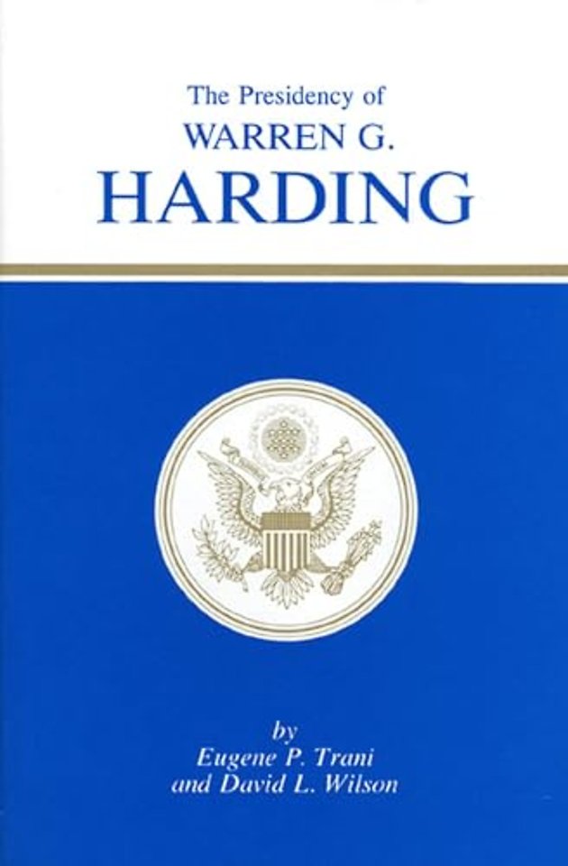 The Presidency of Warren G. Harding