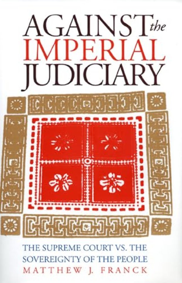 Against the Imperial Judiciary