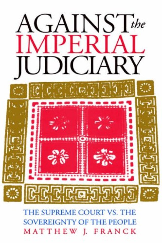 Against the Imperial Judiciary