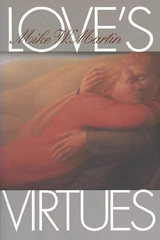 Love`s Virtues