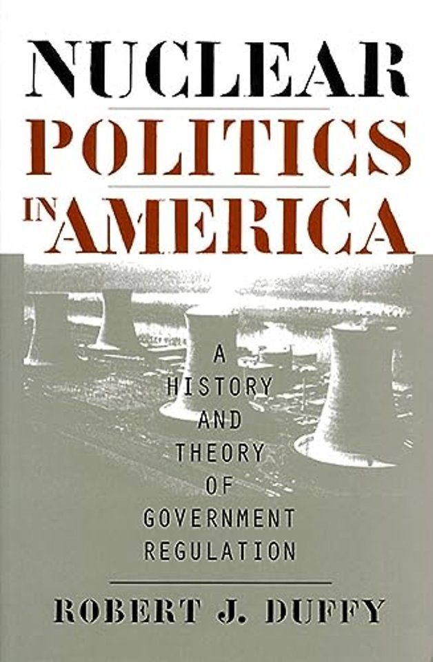 Nuclear Politics in America