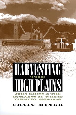 Harvesting the High Plains