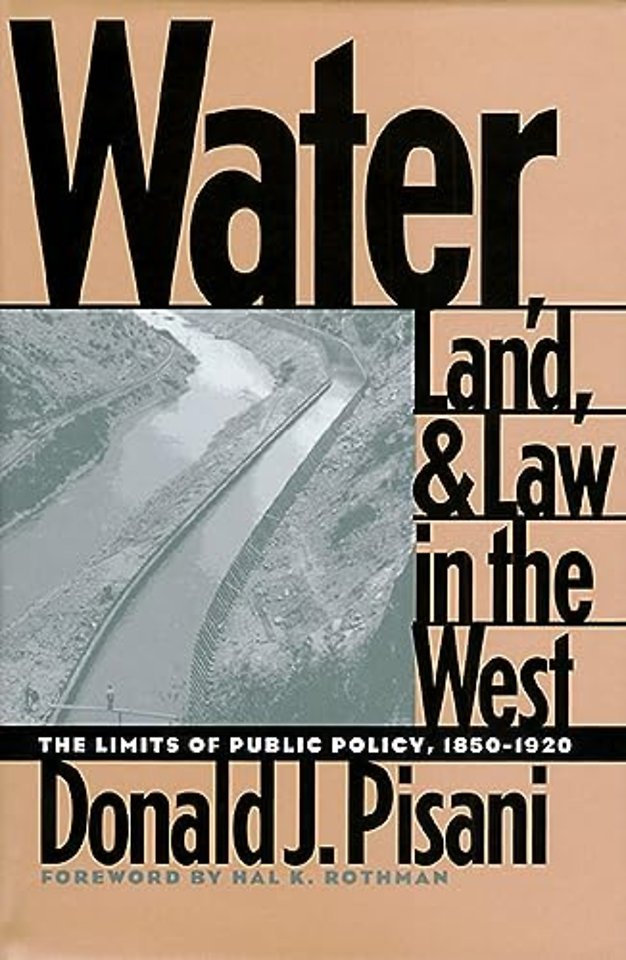 Water, Land, and Law in the West