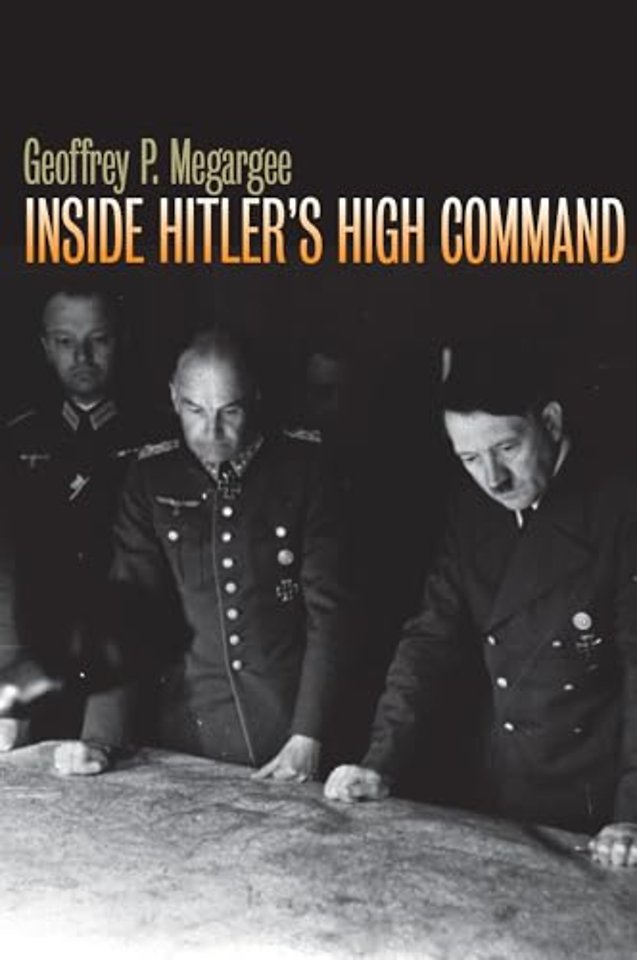 Inside Hitler`s High Command