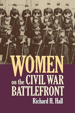 Women on the Civil War Battlefront